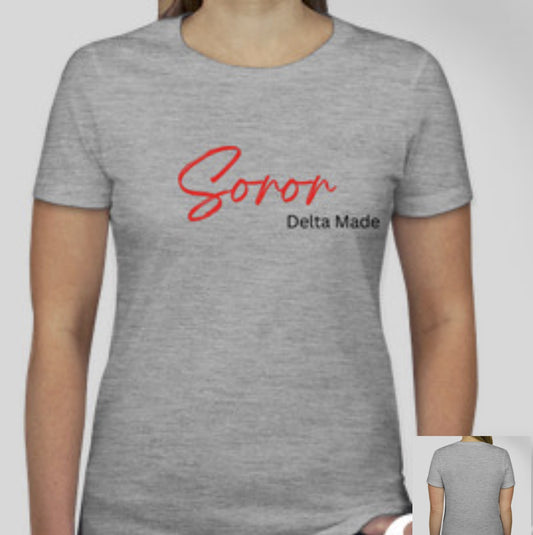 Soror Delta Made T-shirt