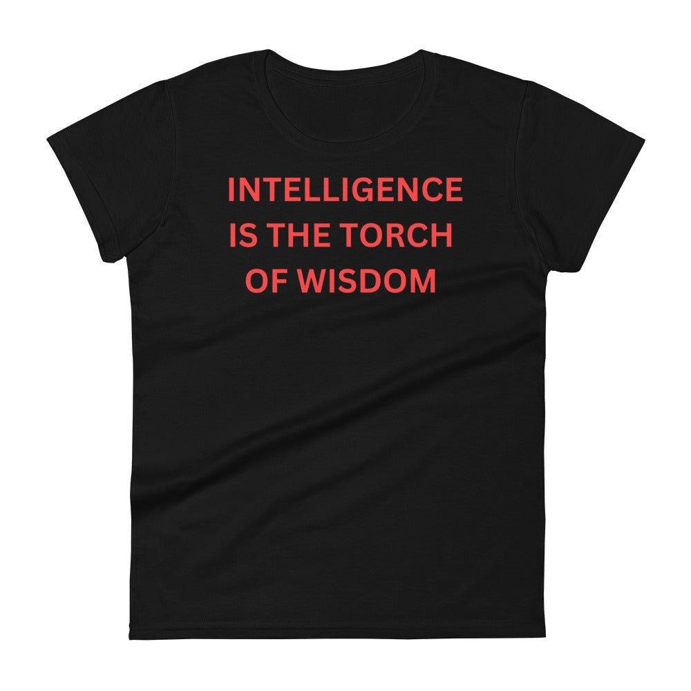 T-shirt - Intelligence is the Torch
