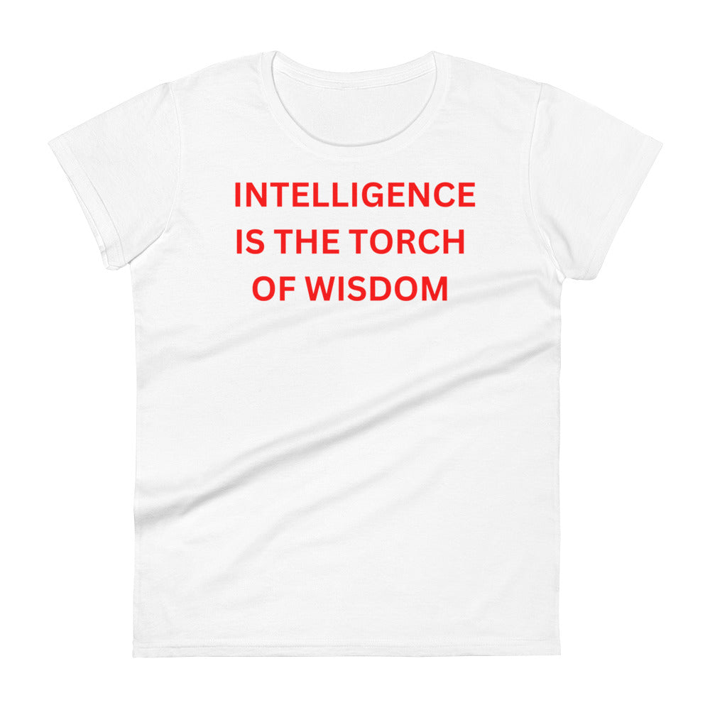 T-shirt - Intelligence is the Torch